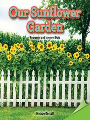 cover image of Our Sunflower Garden